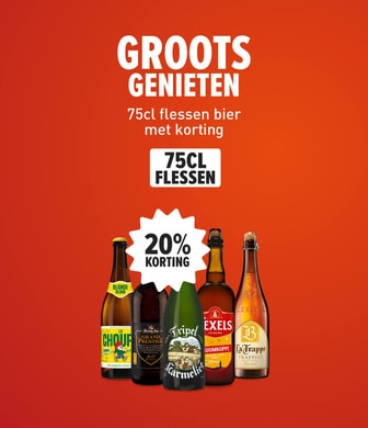 Groots genieten. 75cl flessen bier nu extra voordelig